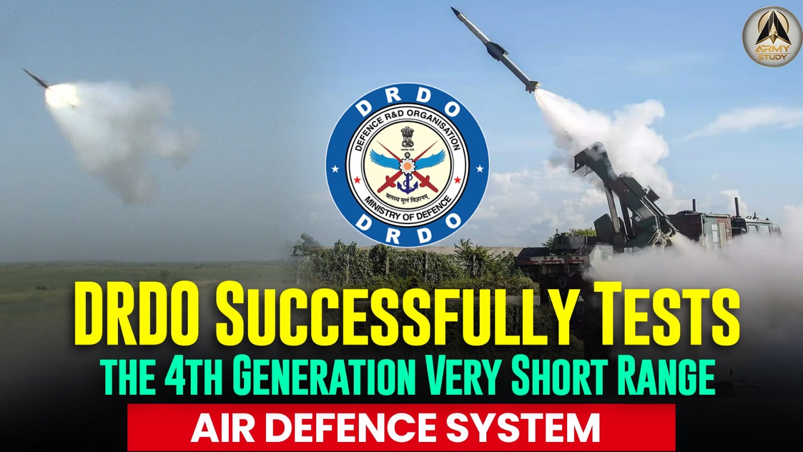 Drdo Successfully Tests 4Th Gen Very Short Range Air Defence System