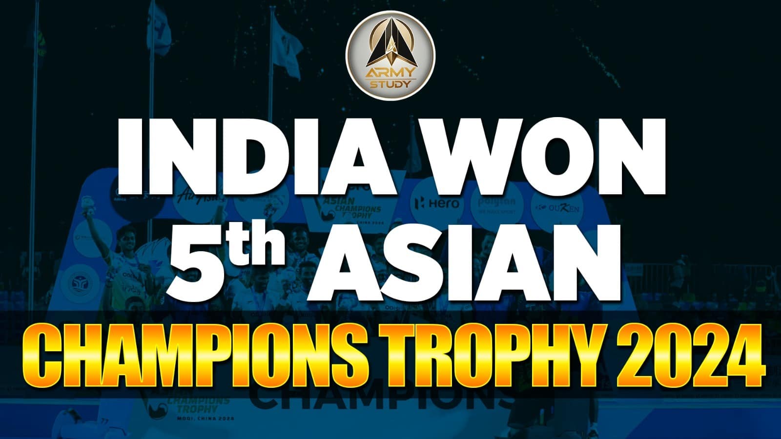 India Won The 5Th Asian Champions Trophy 2024