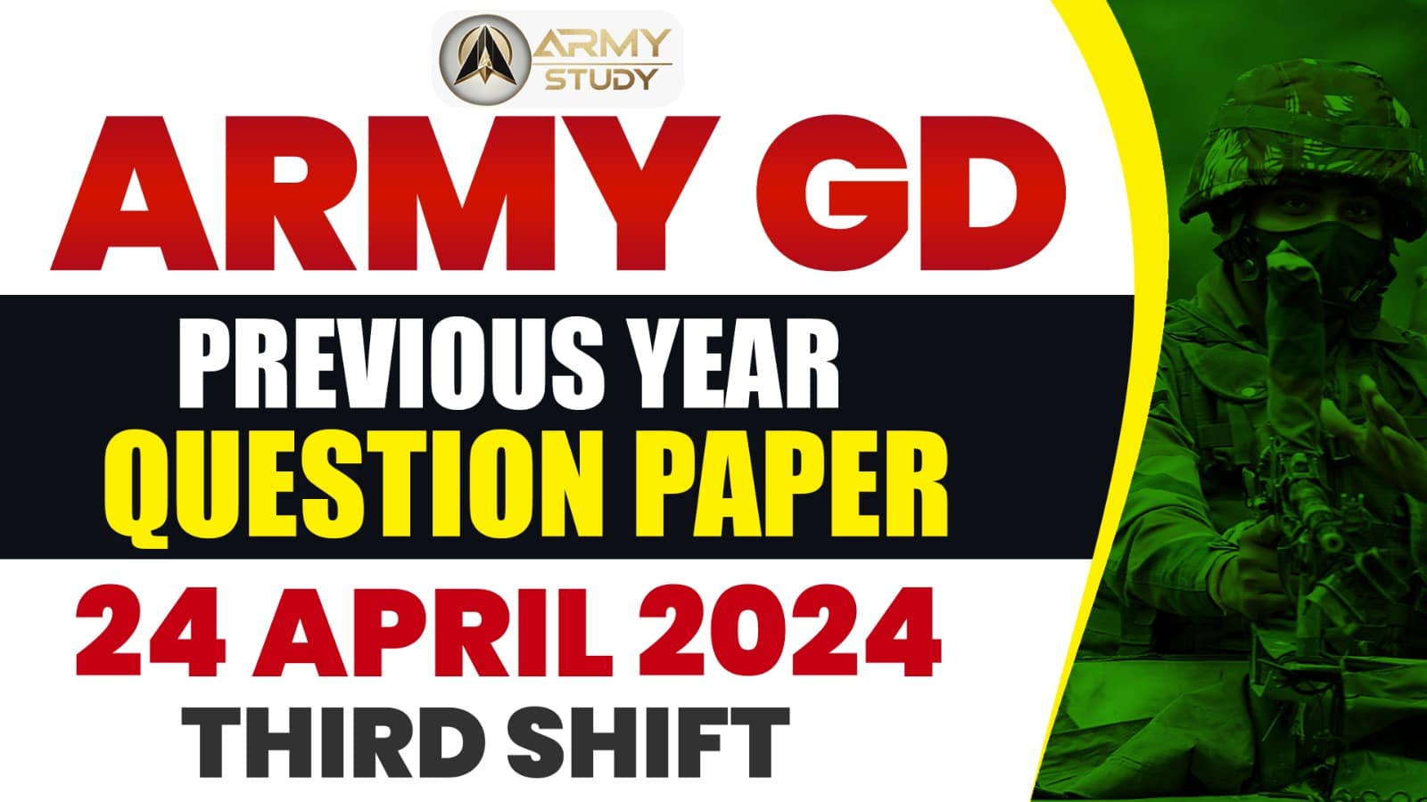 Army Gd Previous Year Question Paper 24 April 2024 - Third Shift