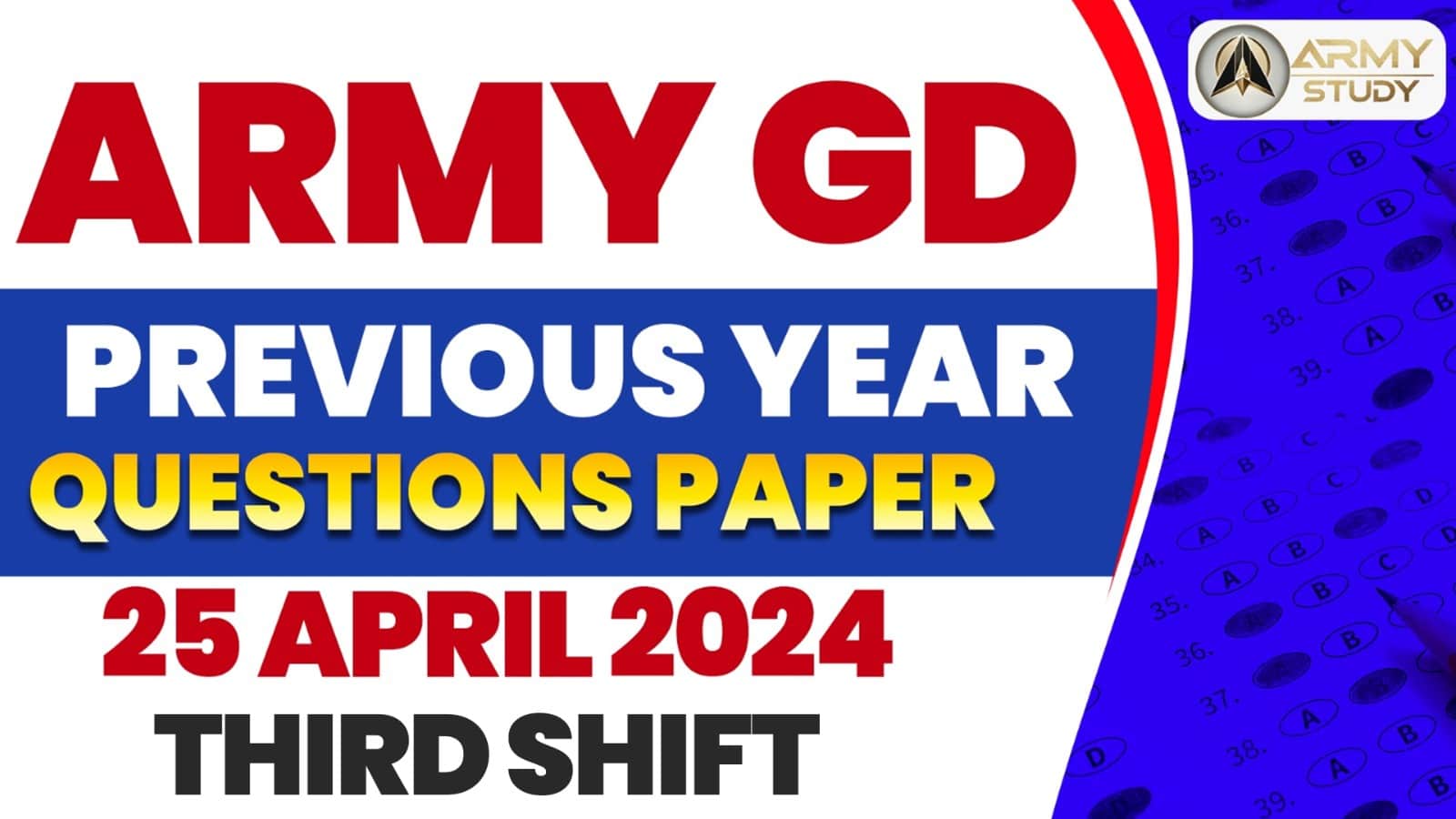 Army Gd Previous Year Question Paper 25 April 2024 - Third Shift