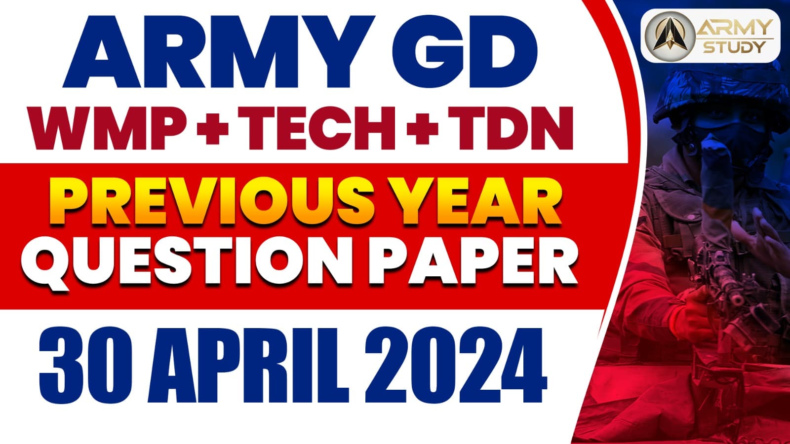 Army Wmp + Tech + Tdn Previous Year Question Paper (30 April 2024)