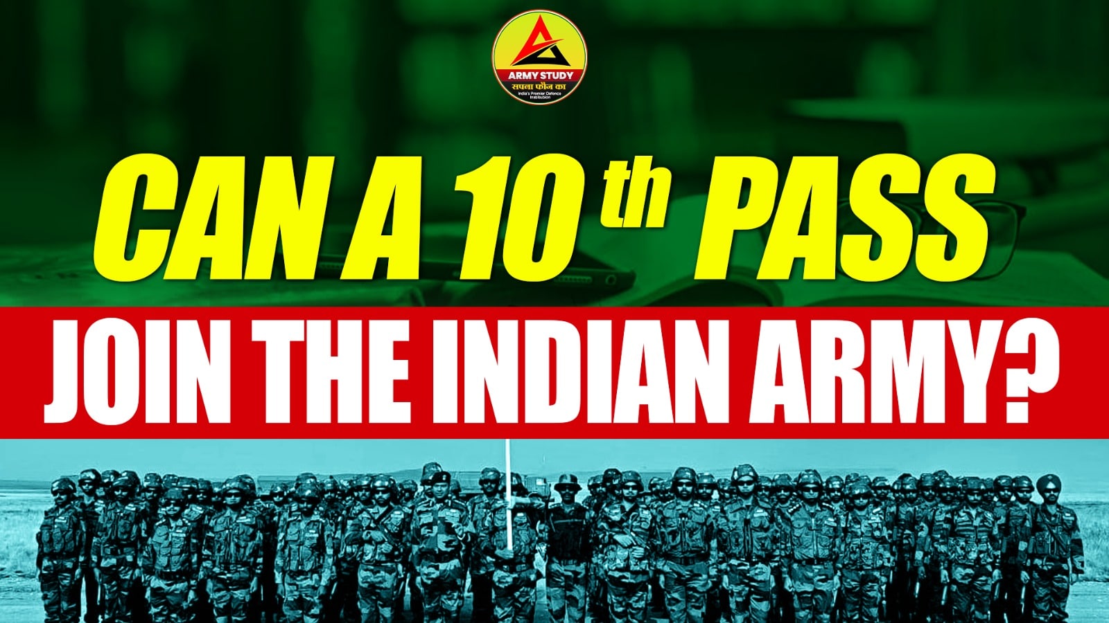 Can A 10Th Pass Join The Indian Army?